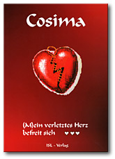 Cosima - (M)ein verletztes Herz befreit sich